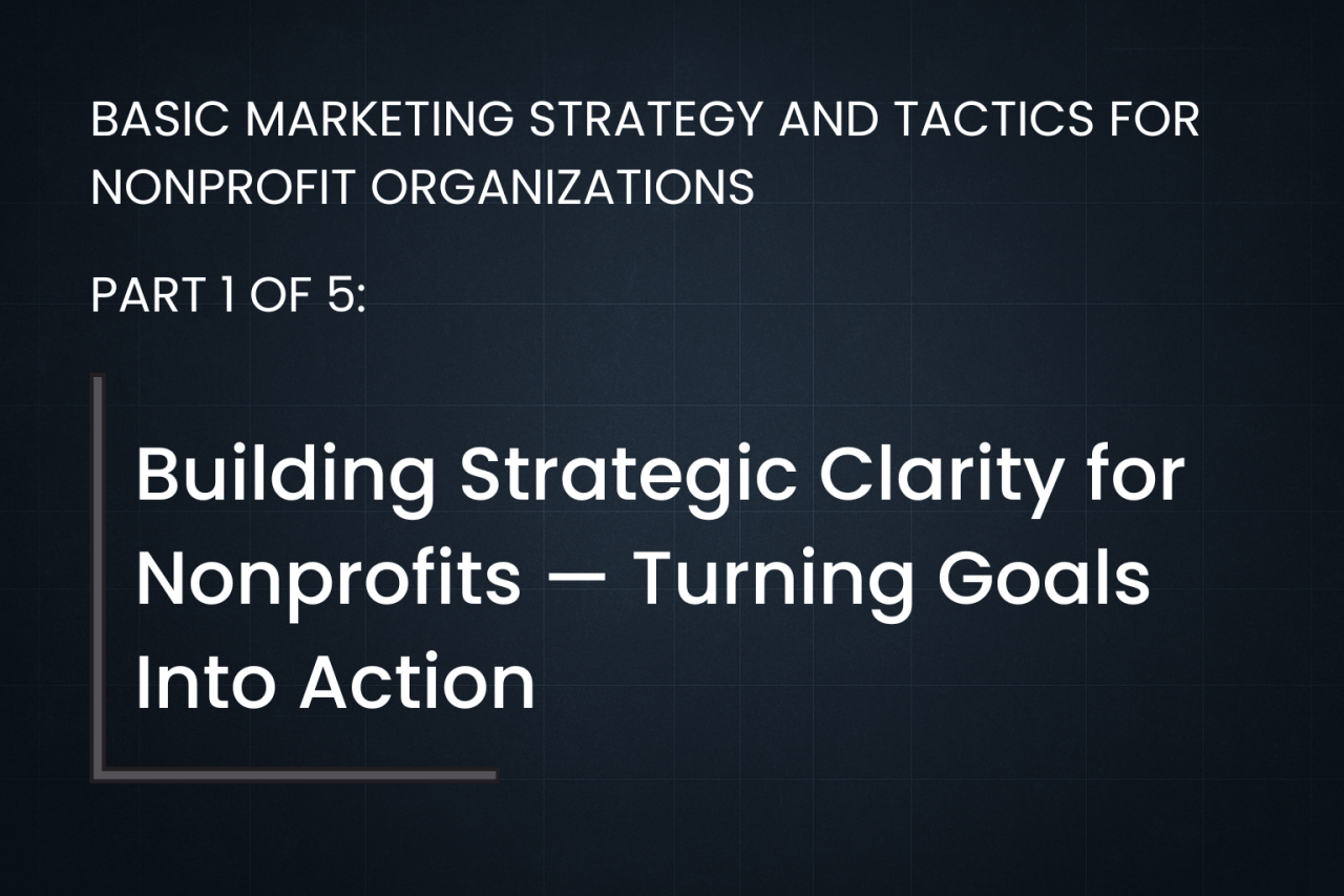 Building Strategic Clarity for Nonprofits